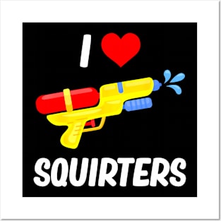 Water Gun I Heart Squirters  I Love Squirters Posters and Art